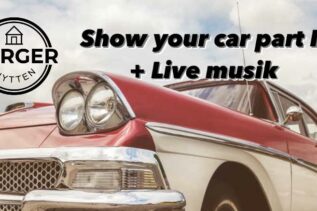 Show your car part II - Burger Hytten - Racelens